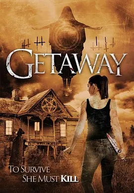 美国电影剧情片《鬼屋脱身 Getaway》(2020)[1080P][超清][BT下载]