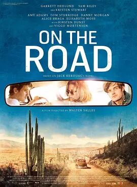 美国电影剧情片《在路上 On the Road》(2012)[1080P][超清][BT下载]