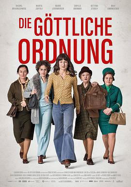 瑞士电影剧情片《天道 Die göttliche Ordnung》(2017)[1080P][超清][BT下载]