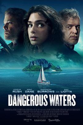 美国电影剧情片《危险水域 Dangerous Waters》(2023)[1080P][超清][BT下载]