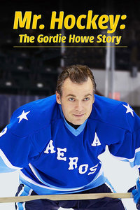 美国电影剧情片《曲棍球之王 Mr Hockey: The Gordie Howe Story》(2013)[1080P][超清][BT下载]