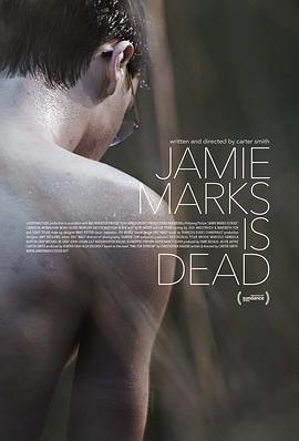 美国电影剧情片《死后的关怀 Jamie Marks Is Dead》(2014)[1080P][超清][BT下载]