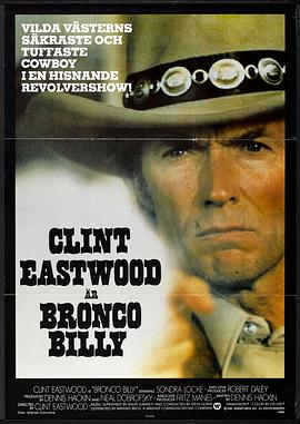 美国电影剧情片《不屈不挠 Bronco Billy》(1980)[1080P][超清][BT下载]