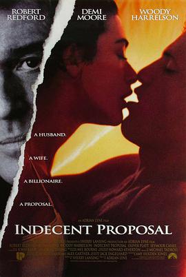 美国电影剧情片《桃色交易 Indecent Proposal》(1993)[1080P][超清][BT下载]