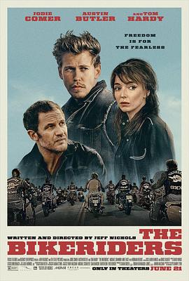 美国电影剧情片《摩托骑士 The Bikeriders》(2023)[1080P][超清][BT下载]