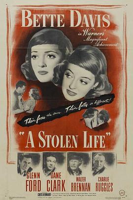 美国电影剧情片《偷生 A Stolen Life》(1946)[1080P][超清][BT下载]