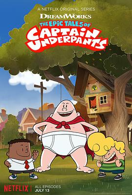 美国动漫《内裤队长传奇 第一季 The Epic Tales of Captain Underpants》(2018)[1080P][超清][BT下载]