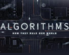 美国综艺《算法：如何主导人类世界 Algorithms: How They Rule Our World》(2018)[1080P][超清][BT下载]