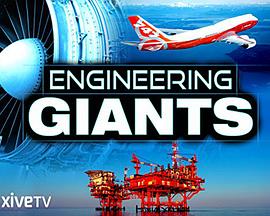 英国综艺《工程巨无霸 Engineering Giants》(2012)[1080P][超清][BT下载]