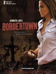 美国电影剧情片《边城小镇 Bordertown》(2006)[1080P][超清][BT下载]