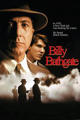 美国电影剧情片《义胆风云 Billy Bathgate》(1991)[1080P][超清][BT下载]