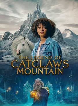 美国电影剧情片《猫妖山的传说 The Legend of Catclaws Mountain》(2024)[1080P][超清][BT下载]