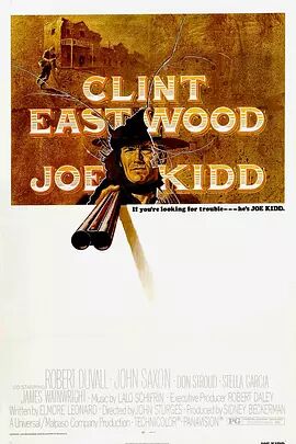 美国电影剧情片《乔·基德 Joe Kidd》(1972)[1080P][超清][BT下载]