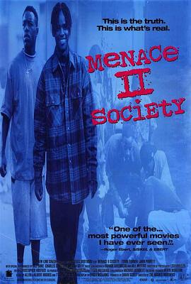 美国电影剧情片《社会威胁 Menace II Society》(1993)[1080P][超清][BT下载]