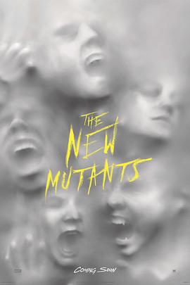 美国电影剧情片《X战警：新变种人 The New Mutants》(2020)[1080P][超清][BT下载]