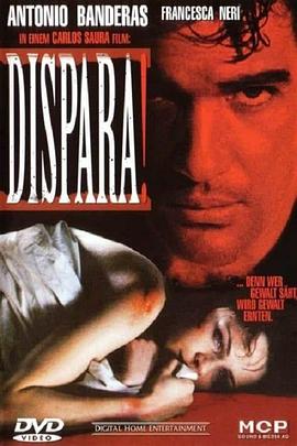 西班牙电影剧情片《上帝的愤怒 ¡Dispara!》(1993)[1080P][超清][BT下载]