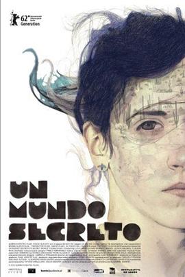 墨西哥电影剧情片《秘密世界 Un Mundo Secreto》(2011)[1080P][超清][BT下载]