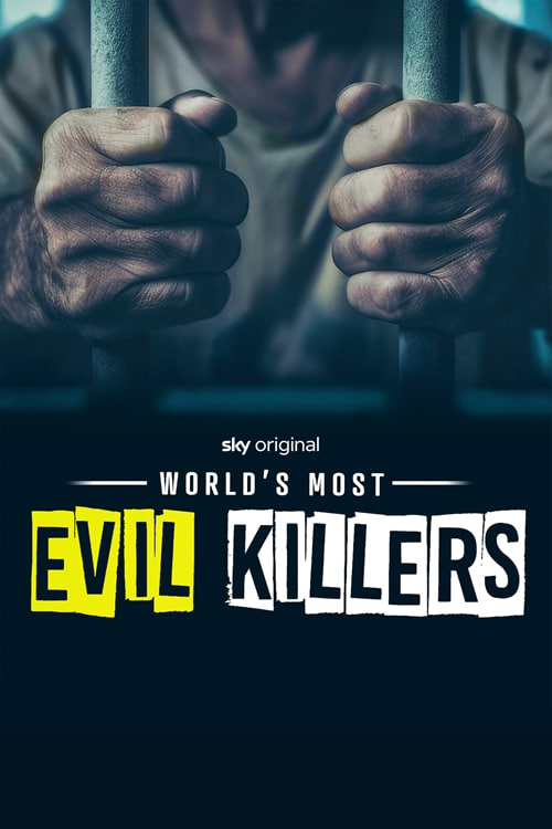 英国电影纪录片《世界上最邪恶的杀手 第四季》(2023)[1080P][超清][BT下载]