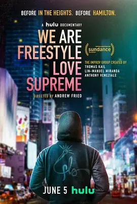 美国电影纪录片《我们是FLS We Are Freestyle Love Supreme》(2020)[1080P][超清][BT下载]