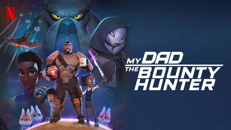 [美国][喜剧][科幻]《我爸爸是赏金猎人 第一至二季》My Dad the Bounty Hunter [1080P][超清][BT下载]