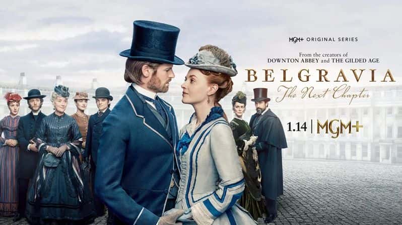 [英国][剧情][爱情]《贝尔戈维亚：下一章》Belgravia: The Next Chapter [1080P][超清][BT下载]