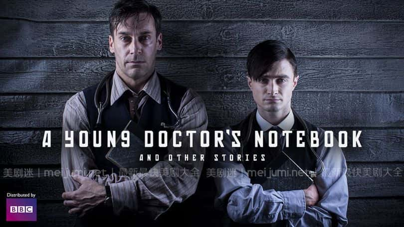 [英国][剧情][历史]一位年轻医生的笔记 第一至二季 A Young Doctor’s Notebook [1080P][超清][BT下载]