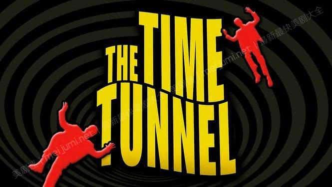 [美国][魔幻][科幻]《时间隧道 第一季》The Time Tunnel  [1080P][超清][BT下载]