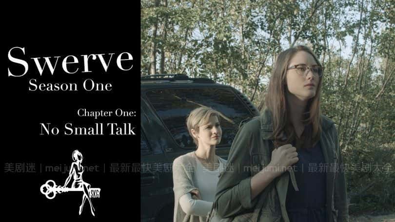 [美国][剧情][历史]《急转弯 第一季》Swerve [1080P][超清][BT下载]