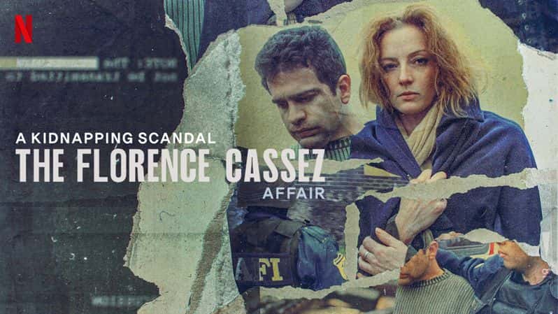 [墨西哥][纪录片][犯罪]《墨西哥绑架丑闻：真戏假做 第一季》A Kidnapping Scandal: The Florence Cassez Affair [1080P][超清][BT下载]