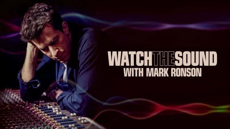[美国][纪录片][音乐]《与马克·容森探索声音奥秘 第一季》Watch the Sound with Mark Ronson [1080P][超清][BT下载]