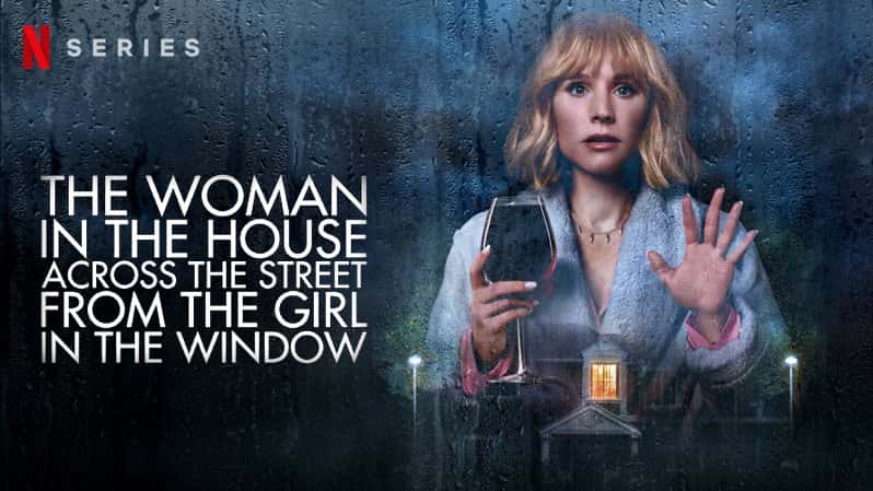 [美国][喜剧][惊悚]《窗边女孩眼中对街的屋中女子 第一季》The Woman in the House Across the Street from the Girl in the Window [1080P][超清][BT下载]