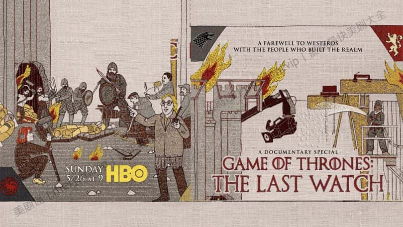 [美国][纪录片]《权力的游戏：最后的守夜人》Game of Thrones: The Last Watch [1080P][超清][BT下载]