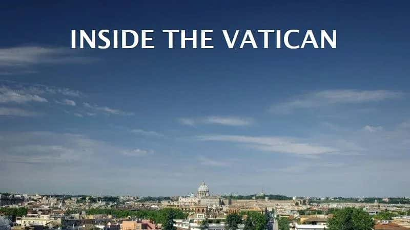 [英國 UK][纪录片]《透视梵蒂冈》Inside The Vatican [1080P][超清][BT下载]