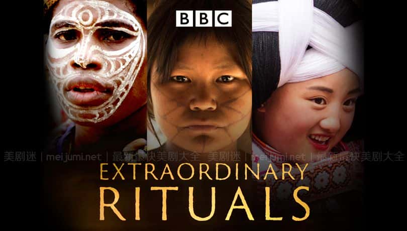 [英国][纪录片]《奇异风俗》Extraordinary Rituals [1080P][超清][BT下载]