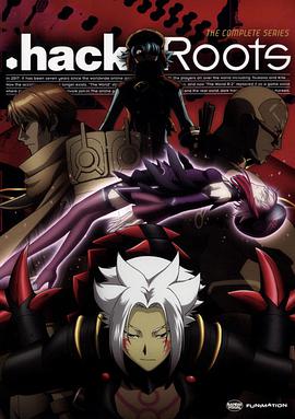 电视剧《.hack//根源  .hack//ROOTS》（2006日本）--高清BT迅雷资源下载