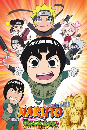 电视剧《火影忍者外传：李洛克的青春FULL POWER忍传  NARUTO -ナルト- SD ロック・リーの青春フルパワー忍伝》（2012日本）--高清BT迅雷资源下载