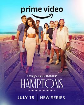 电视剧《Forever Summer: Hamptons》（2022美国）--高清BT迅雷资源下载