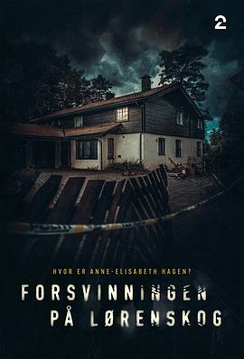 电视剧《芳踪杳然  Forsvinningen på Lørenskog》（2022挪威）--高清BT迅雷资源下载