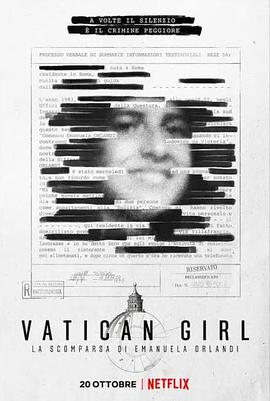 电视剧《梵蒂冈少女：艾曼纽拉·奥兰迪失踪案 第一季  Vatican Girl: The Disappearance of Emanuela Orlandi》（2022意大利 / 英国）--高清BT迅雷资源下载