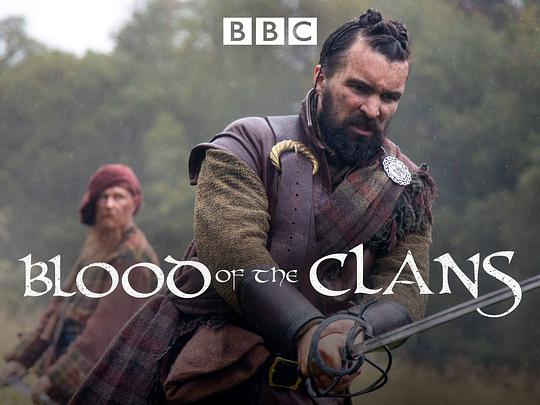 电视剧《氏族热血  Blood of the Clans》（2020英国）--高清BT迅雷资源下载