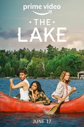 电视剧《大湖小爱  The Lake》（2022加拿大）--高清BT迅雷资源下载