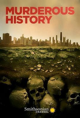 电视剧《Murderous History Season 1  Murderous History》（2021加拿大）--高清BT迅雷资源下载