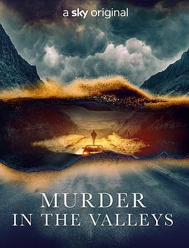 电视剧《乡村谋杀案 第一季  Murder in the Valleys》（2022英国）--高清BT迅雷资源下载