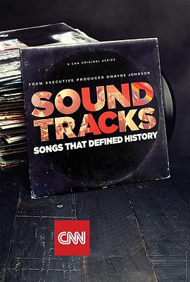 电视剧《Soundtracks: Songs That Defined History Season 1  Soundtracks: Songs That Defined History》（2017美国）--高清BT迅雷资源下载