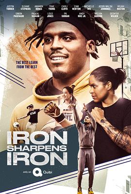 电视剧《Iron Sharpens Iron》（2020美国）--高清BT迅雷资源下载