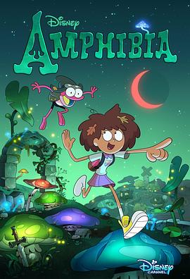 动漫剧《奇幻沼泽 第一季  Amphibia》（2019美国）--高清4K/1080P迅雷BT资源下载