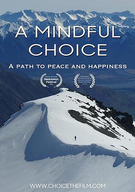 纪录片《A Mindful Choice》（2016新西兰）--高清4K/1080P迅雷BT资源下载