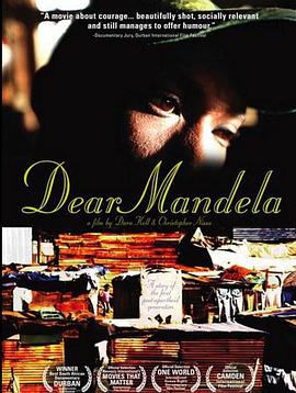 纪录片《亲爱的曼德拉  Dear Mandela》（2012美国 / 南非）--高清4K/1080P迅雷BT资源下载