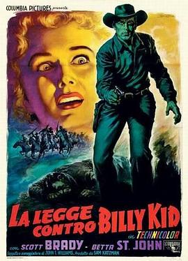 纪录片《神枪杀手  The Law vs. Billy the Kid》（1954美国）--高清4K/1080P迅雷BT资源下载