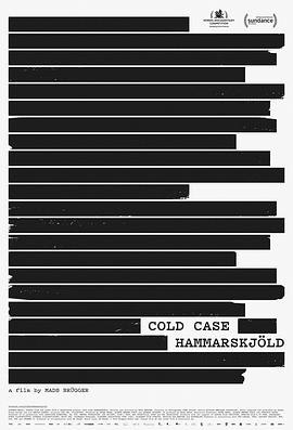 纪录片《哈马舍尔德悬案  Cold Case Hammarskjöld》（2019丹麦 / 挪威 / 瑞典 / 比利时）--高清4K/1080P迅雷BT资源下载